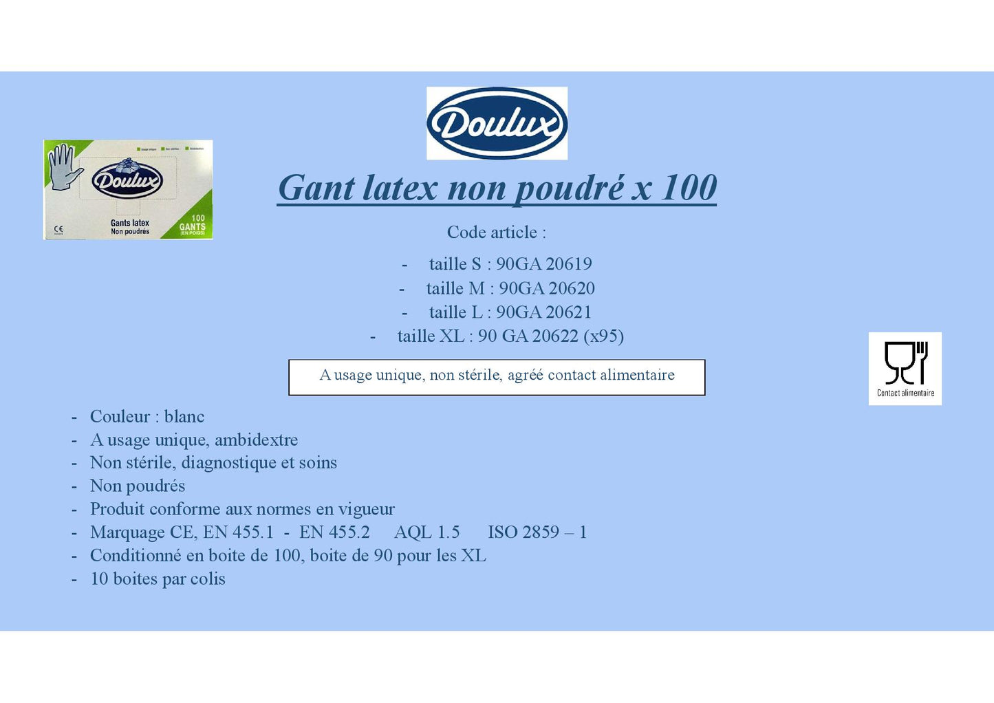 GANT LATEX NON POUDRE X100 DOULUX