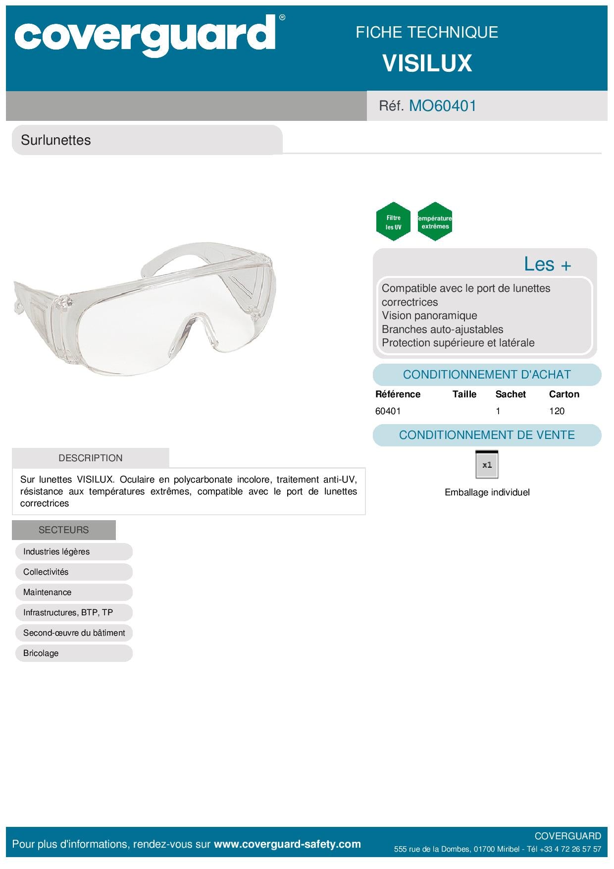 Lunettes VISILUX monture poycarbonate, incolore