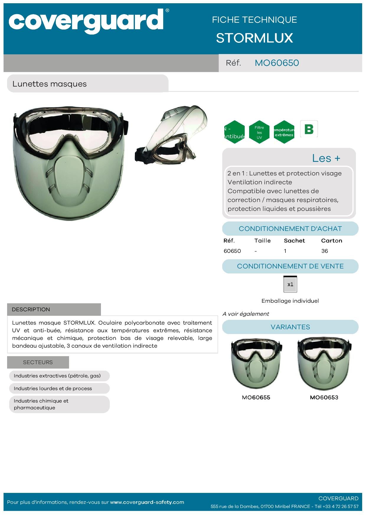 60650 LUNETTES MASQUE STORMLUX VISOR, ECRAN POLYCARB.INCOLORE ANTIBUÉE N